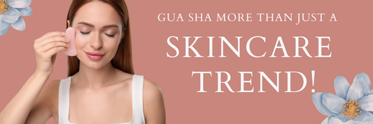Why Gua Sha Is More Than Just a Skincare Trend