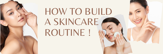 How to Build a Skincare Routine That Actually Works