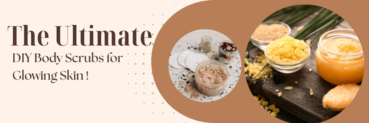 The Ultimate DIY Body Scrubs for Glowing Skin