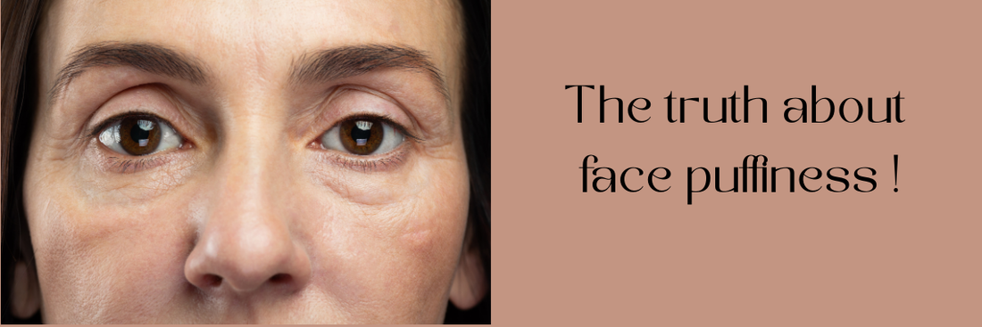 The Truth About Face Puffiness: Causes, Prevention & How to De-Puff Naturally