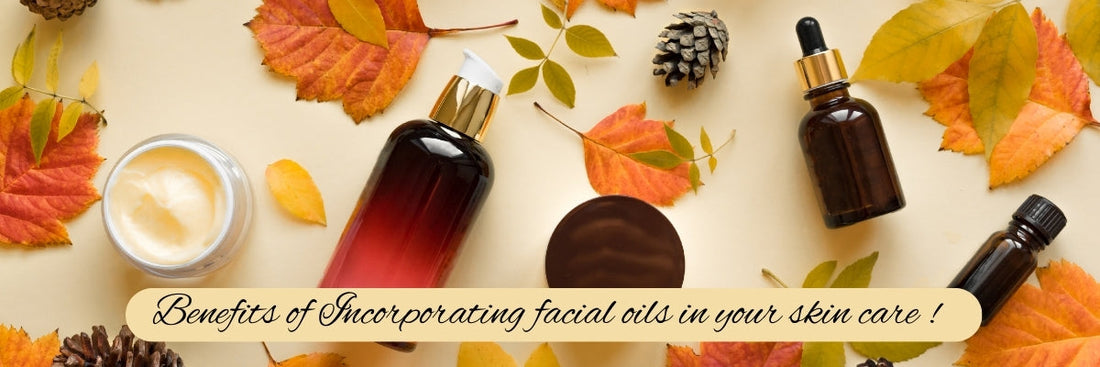 The Benefits of Incorporating Facial Oils into Your Routine